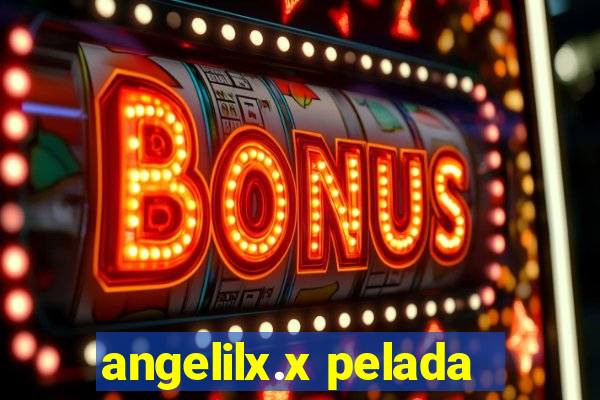 angelilx.x pelada